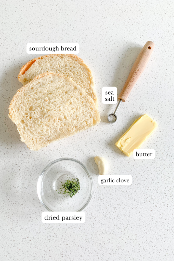 sourdough garlic bread ingredients