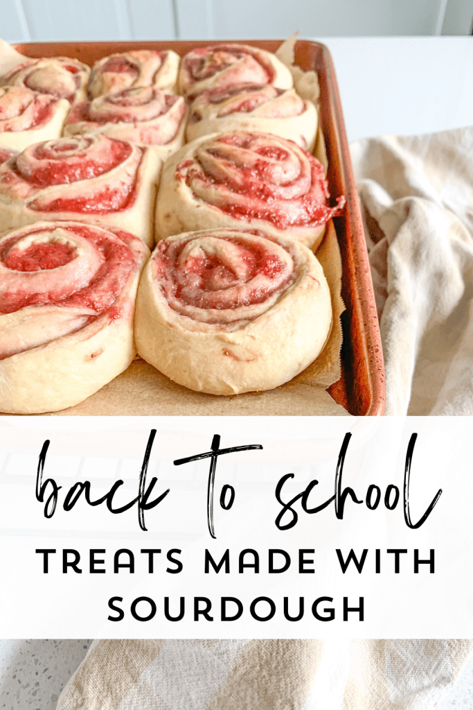 back to school treats made with sourdough pinterest pin graphic