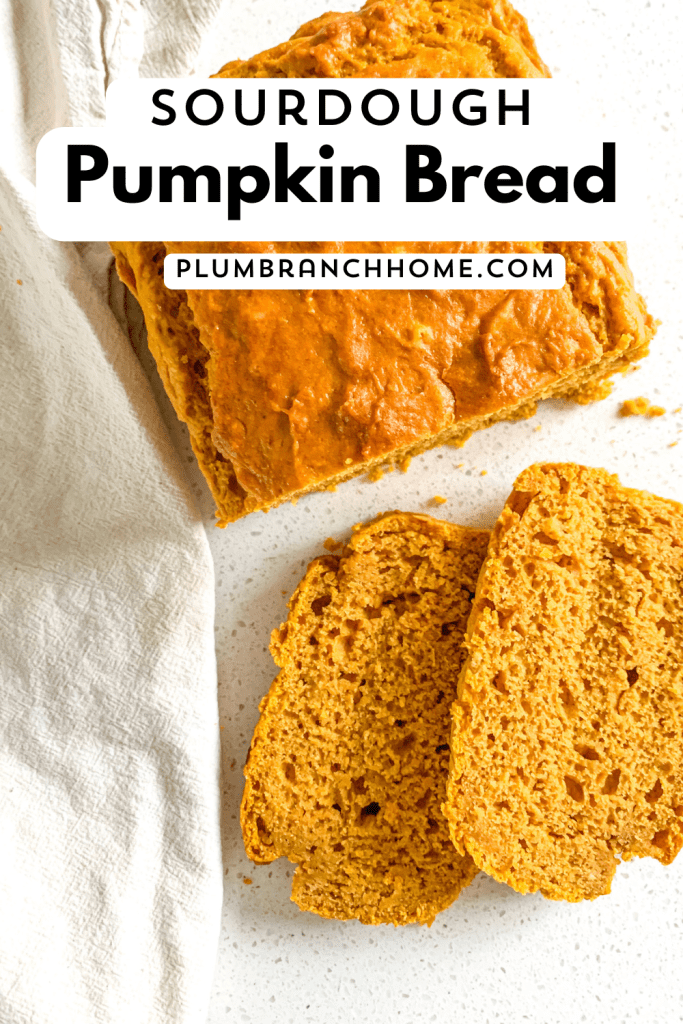 pin graphic for sourdough pumpkin bread